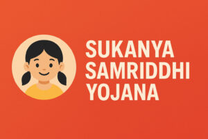 Read more about the article સુકન્યા સમૃદ્ધિ યોજના – Sukanya Samriddhi Yojana – ssy